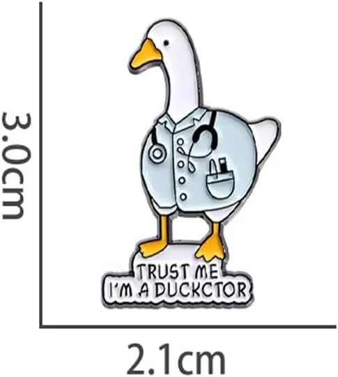 Creative Duck Doctor Brooch Enamel Pin ''Trust Me I'm A Duckctor'' Novelty Funny Cute Animal Ducktor Lapel Pins Cartoon Goose Brooches Backpacks Jackets Badge Clothing Accessories for Women Girls Boys
